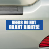 Behoeften Geef geen rechten Bumpersticker Ayn Rand (Op auto)