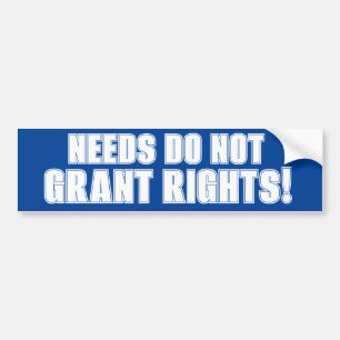 Behoeften Geef geen rechten Bumpersticker Ayn Rand
