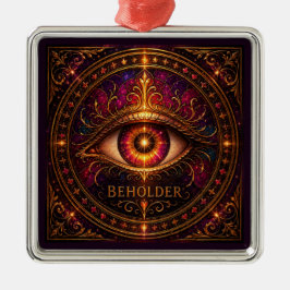BEHOLDER Premium Vierkant Ornament