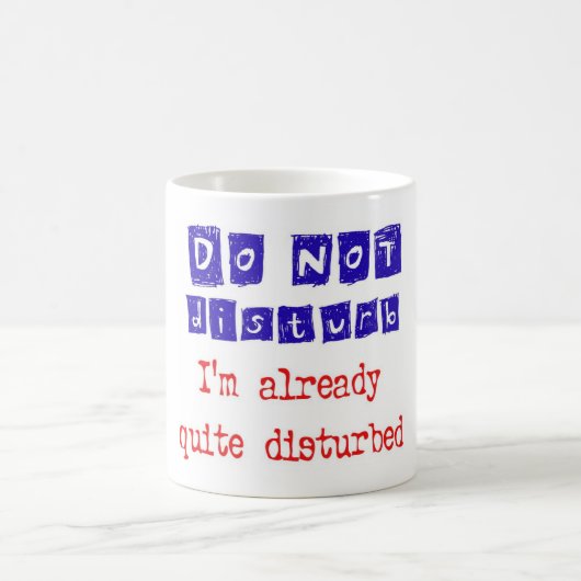 behoorlijk verontrust koffiemok (Center)