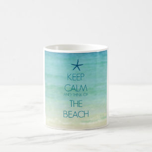 BEHOORT DE KALM EN DENK AAN DE BEACH FOTO-MOK KOFFIEMOK