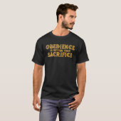 Behoorzaamheid is beter dan religie versus geloof  t-shirt (Voorkant volledig)