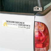 Behoorzaamheid is niet het doel bumpersticker (Op Truck)