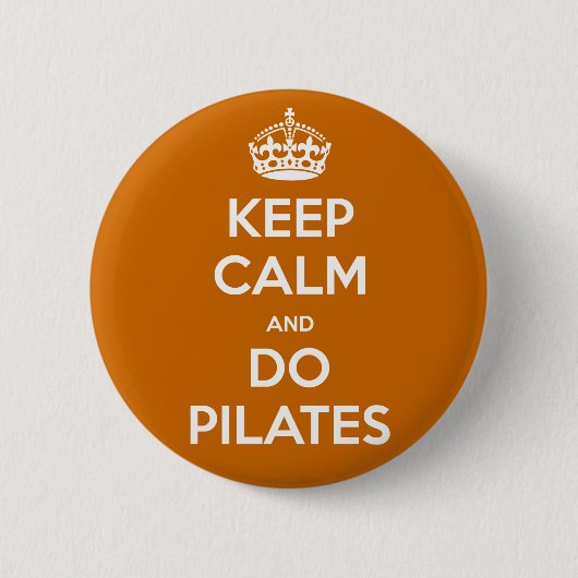BEHOUD CALM en doe pilates Ronde Button 5,7 Cm (Voorkant)