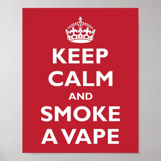 BEHOUD CALM EN ROOKJE EEN VAPE - Achtergrond wijzi Poster (Voorkant)