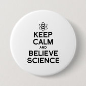 BEHOUD KALM EN GELOOF WETENSCHAP RONDE BUTTON 7,6 CM (Voorkant)