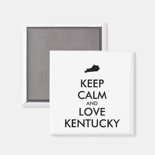  BEHOUD KALM EN HOUD KENTUCKY MAGNEET (Voorkant / Achterkant)