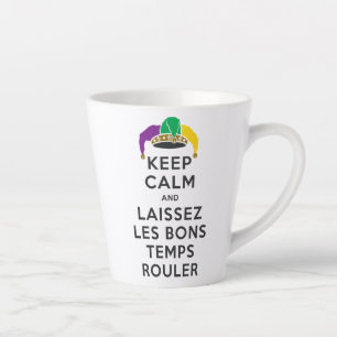 BEHOUD KALM EN LAISSEZ LES BONS TEMPS ROULER LATTE MOK