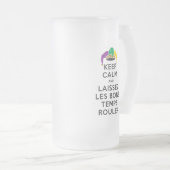 BEHOUD KALM EN LAISSEZ LES BONS TEMPS ROULER MATGLAS BIERPUL (Voorkant rechts)