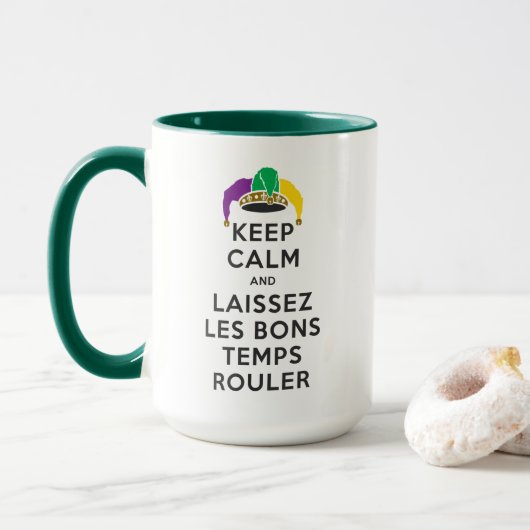 BEHOUD KALM EN LAISSEZ LES BONS TEMPS ROULER MOK (Met donut)