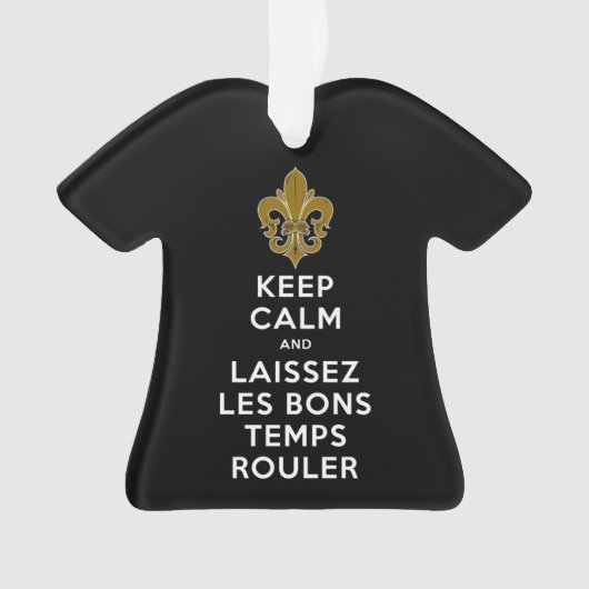 BEHOUD KALM EN LAISSEZ LES BONS TEMPS ROULER ORNAMENT (voorkant)