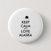  BEHOUD KALM EN VERLIES ALASKA RONDE BUTTON 5,7 CM (Voorkant)