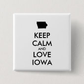  BEHOUD KALM EN VERLIES IOWA VIERKANTE BUTTON 5,1 CM (Voorkant)