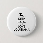  BEHOUD KALM EN VERLIES LOUISIANA RONDE BUTTON 5,7 CM (Voorkant)