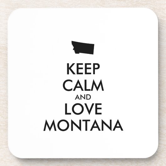  BEHOUD KALM EN VERLIES MONTANA DRANKJES ONDERZETTER (Voorkant)