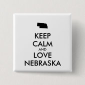  BEHOUD KALM EN VERLIES NEBRASKA VIERKANTE BUTTON 5,1 CM (Voorkant)