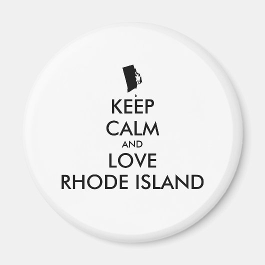  BEHOUD KALM EN VERLIES RHODE ISLAND MAGNEET (Voorkant)