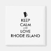  BEHOUD KALM EN VERLIES RHODE ISLAND MAGNEET (Voorkant)