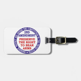 Behoud van het recht op Beer ( 2e amendement ) Bagagelabel