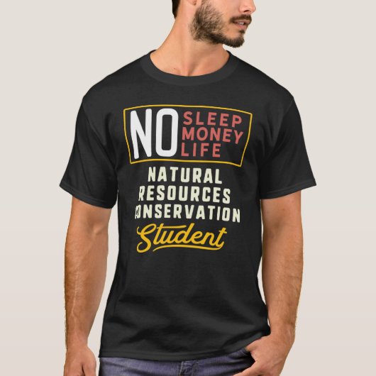 Behoud van natuurlijke hulpbronnen Hoofdstudent T-shirt (Voorkant)