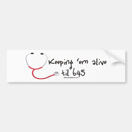 Behoud ze tot 6:45 bumpersticker (Voorkant)