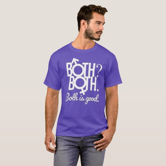 Beide. Beide? Beide is goed T-shirt (Voorkant volledig)