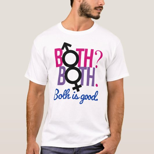 Beide. Beide? Beide is goed T-shirt (Voorkant)