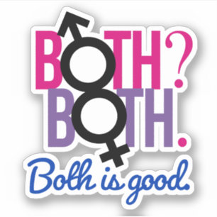Beide. Beide? Beide zijn goed Sticker