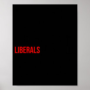 (beide kanten) Maak geen grapjes over liberalen zo Poster