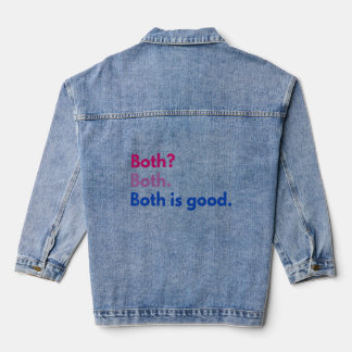 Beide zijn goed Gezegde Denim Jacket