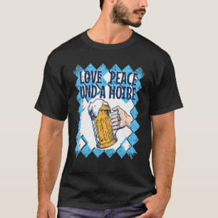Beierse Gezegden Boarisch Love Peace & A Hoibe Bee T-shirt