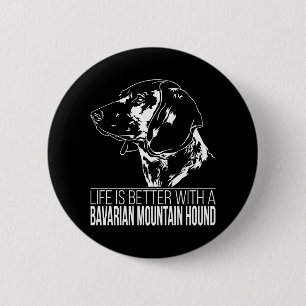 Beierse Mountain Hound leven is beter hond gezegde Ronde Button 5,7 Cm