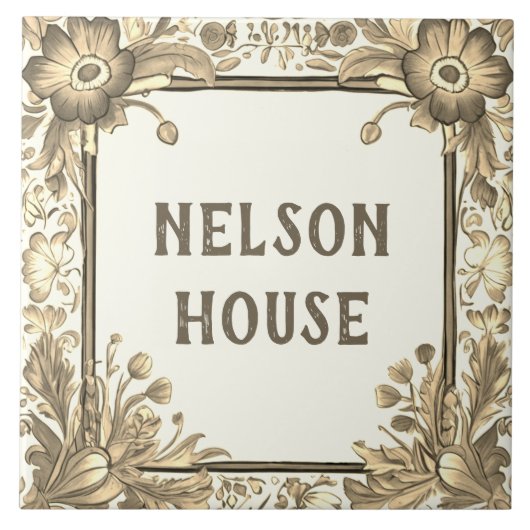 Beige Bloemen Custom House Name Bord Sign Tegeltje (Voorkant)