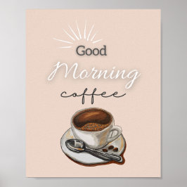 Beige Bruin Goedemorgen Koffie Art Poster