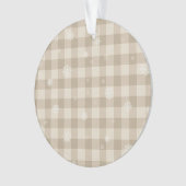 Beige Gingham Sneeuwvlok Ornament – Neutrale Boerd (voorkant)