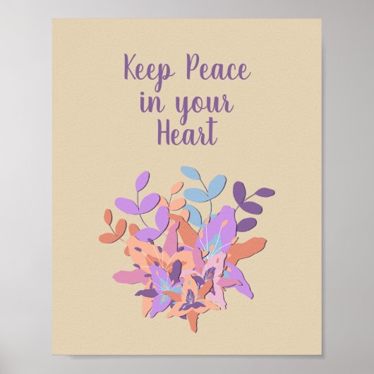 Beige "Keep Peace in your Heart" Floral Poster (Voorkant)