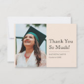 Beige Modern Script Photo Afstuderen Bedankkaart (Voorkant)