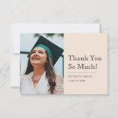 Beige Simple Modern Typography Photo Afstuderen Bedankkaart (Voorkant)