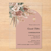 Beige taupe roses pampas arch clear Confirmation Acryl Uitnodigingen (Voorkant)