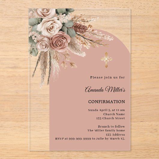 Beige taupe roses pampas arch clear Confirmation Acryl Uitnodigingen (Voorkant)