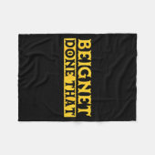 Beignet Done That Funny New Orleans Pun  Fleece Deken (Voorkant (Horizontaal))