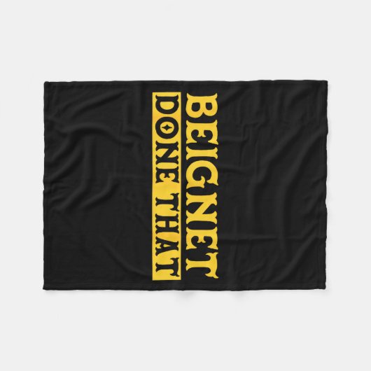 Beignet Done That Funny New Orleans Pun  Fleece Deken (Voorkant (Horizontaal))