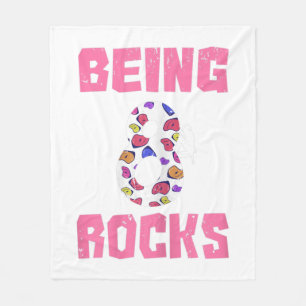 Being 8 Rocks Birthday Girl Fleece Deken