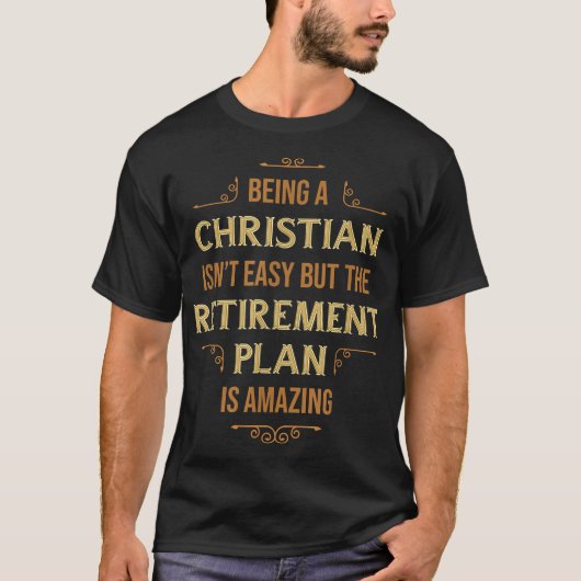 Being A Christian Isn't Easy Religious  T-shirt (Voorkant)