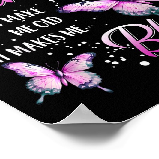 Being A Grandma Doesn't Make Me Old It Makes Me Bl Poster (Hoek)