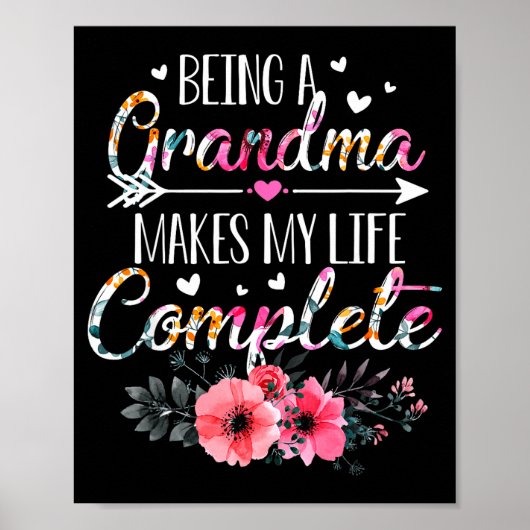 Being A Grandma Makes My Life Complete Announcemen Poster (Voorkant)