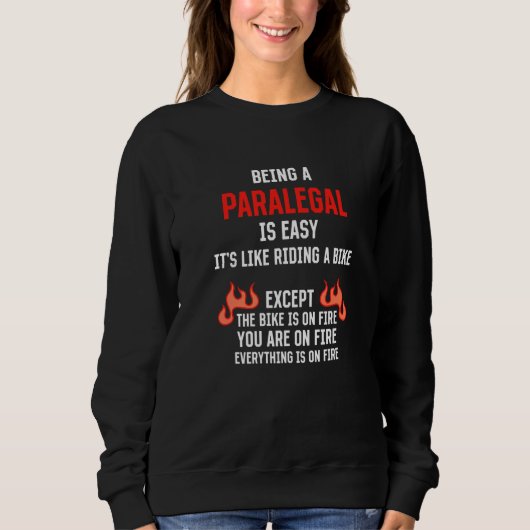 Being a Paralegal Is Easy Legal Assistant Humor Trui (Voorkant)