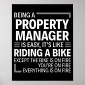 Being A Property Manager Is Easy It's Like Riding  Poster (Voorkant)