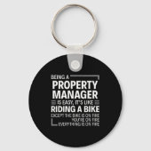 Being A Property Manager Is Easy It's Like Riding Sleutelhanger (Voorkant)