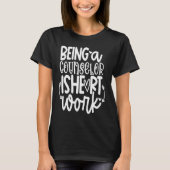 Being A School Counselor Is Heart Work Valentines  T-shirt (Voorkant)